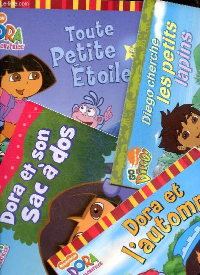 Dora et l'automne + dora l'exploratrice, toute petite etoile + dora et son sac a dos + Go Diego ! , diego cherche les petits lapins