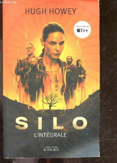 Silo - L'intgrale : Silo + l'origine + silo generations