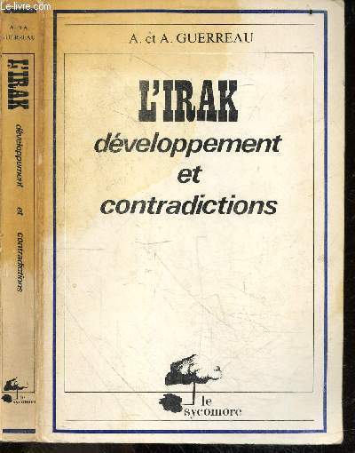 L'irak - developpement et contradictions
