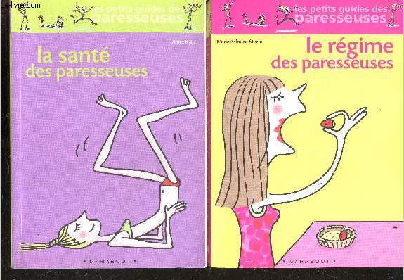 Les petits guides des paresseuses : lot de 2 ouvrages : Le rgime des paresseuses + La sante des paresseuses