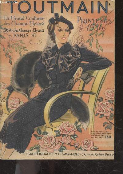 Tout main - Printemps 1936 - Le grand couturier des champs elysees - catalogue