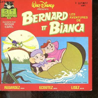 Les aventures de Bernard et Bianca - regardez, ecoutez, lisez - LIVRE SANS DISQUE NI CASSETTE