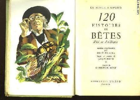 DE BUFFON A KIPLING 120 HISTOIRES DE BETES D'ICI ET D'AILLEURS