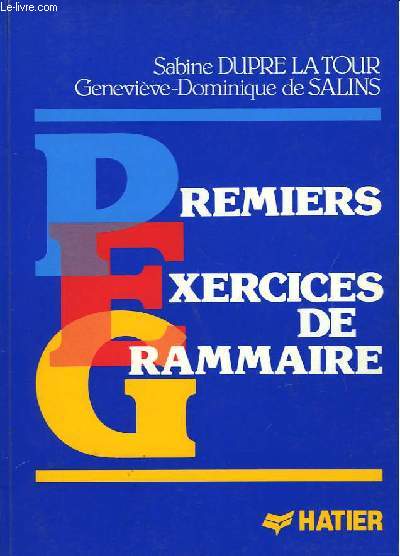 PREMIERS EXERCICES DE GRAMMAIRE