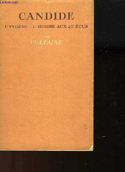 BIBLIOTHEQUE DE CLUNY - VOLUME 5 - CANDIDE - L'INGENU - L'HOMME AUX 40 ECUS