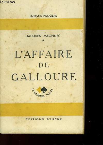 L'AFFAIRE DE GALLOURE