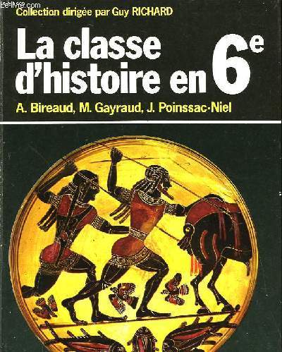 LA CLASSE D'HISTOIRE EN 6