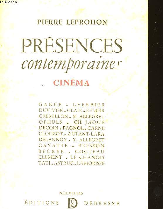 PRESENCES CONTEMPORAINES - CINEMA