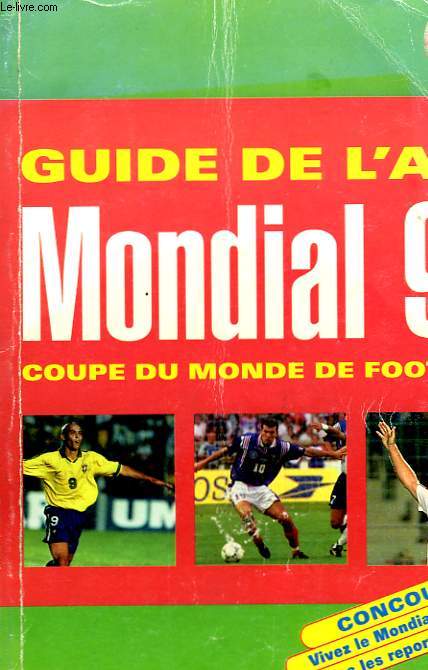 GUIDE DE L'AFP - MONDIAL 98 - COUPE DU MONDE FOOTBALL