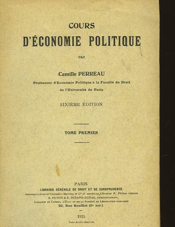 COURS D'ECONOMIE POLITIQUE - TOME PREMIER