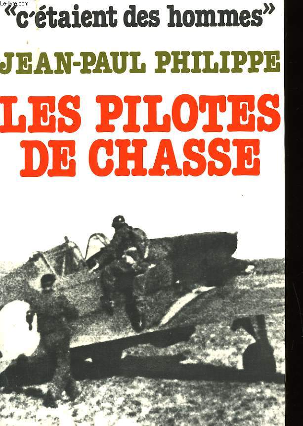 LES PILOTES DE CHASSE