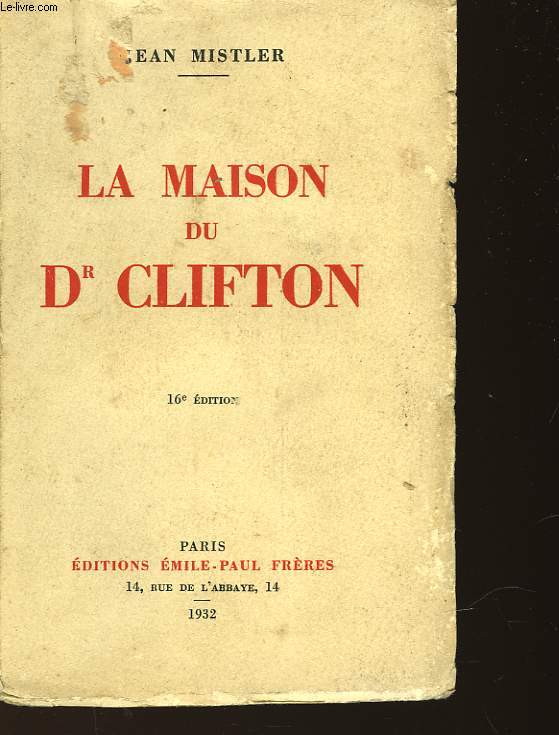 LA MAISON DU DOCTEUR CLIFTON