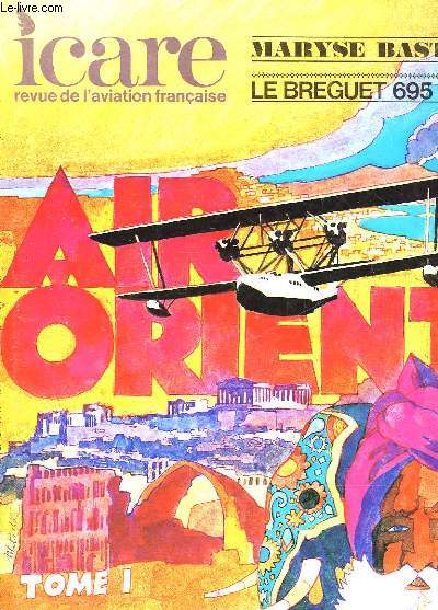 ICARE N86 - MARYSE BASTIE - LE BREGUET 695 N8 - TOME 1