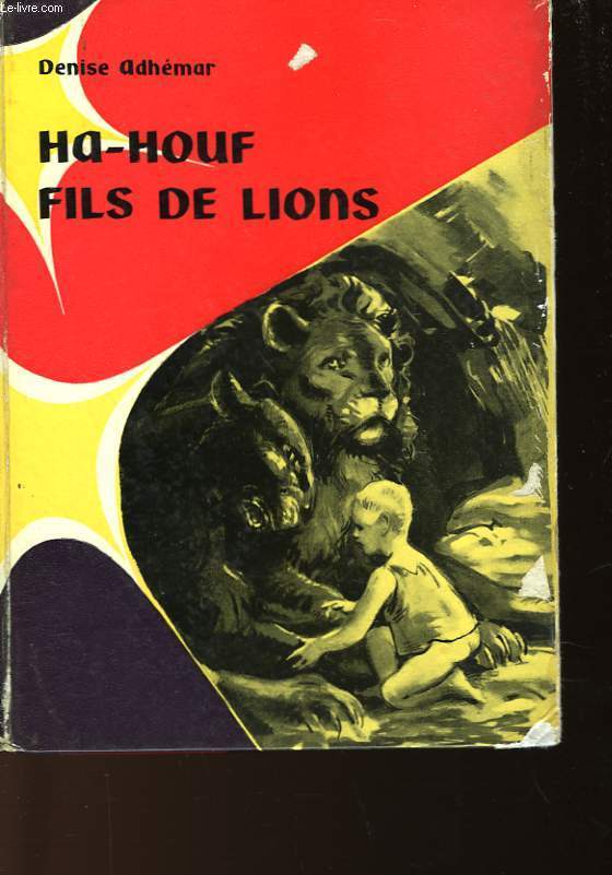HA-HOUF - FILS DE LIONS