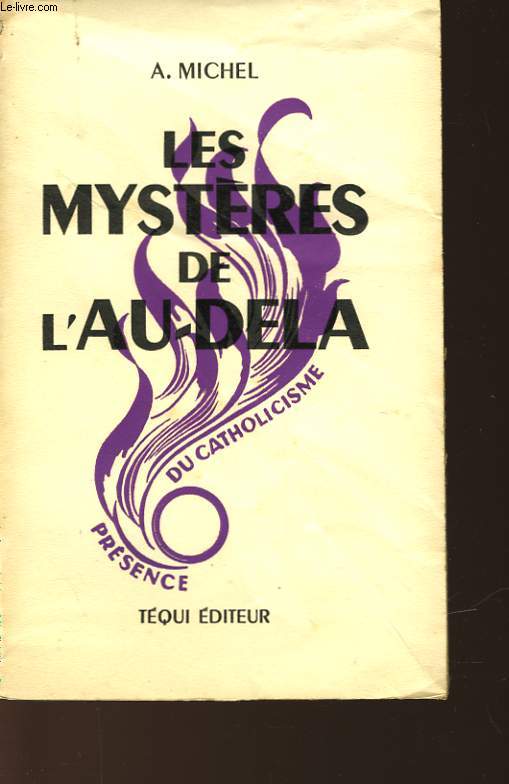 LES MYSTERES DE L'AU-DELA