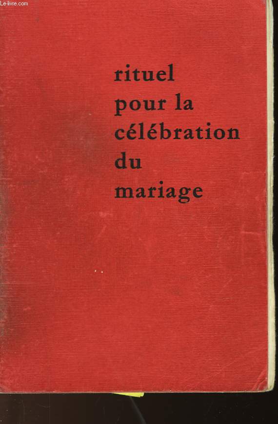 RITUEL POUR LA CELEBRATION DU MARIAGE