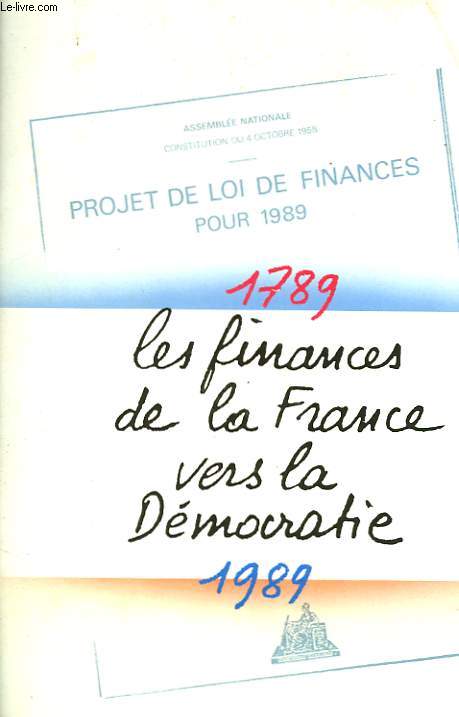 PROJET DE LA LOI DE FINANCES POUR 1989