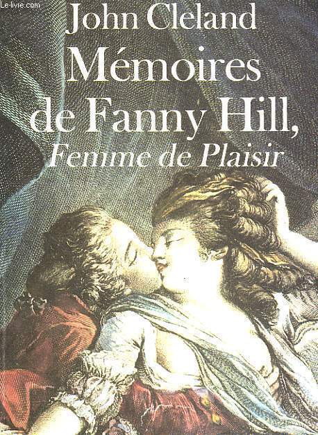 MEMOIRES DE FANNY HILL, FEMME DE PLAISIR