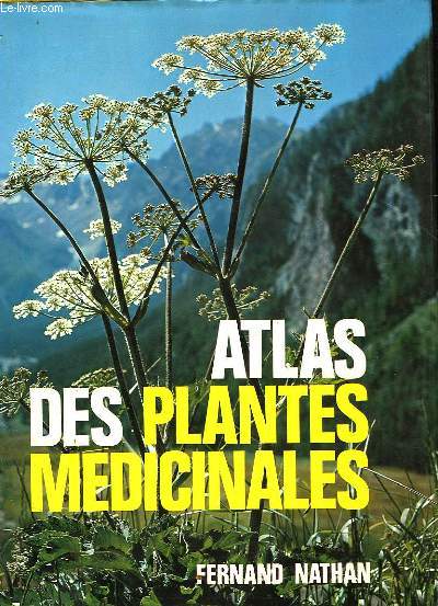ATLAS DES PLANTES MEDICINALES