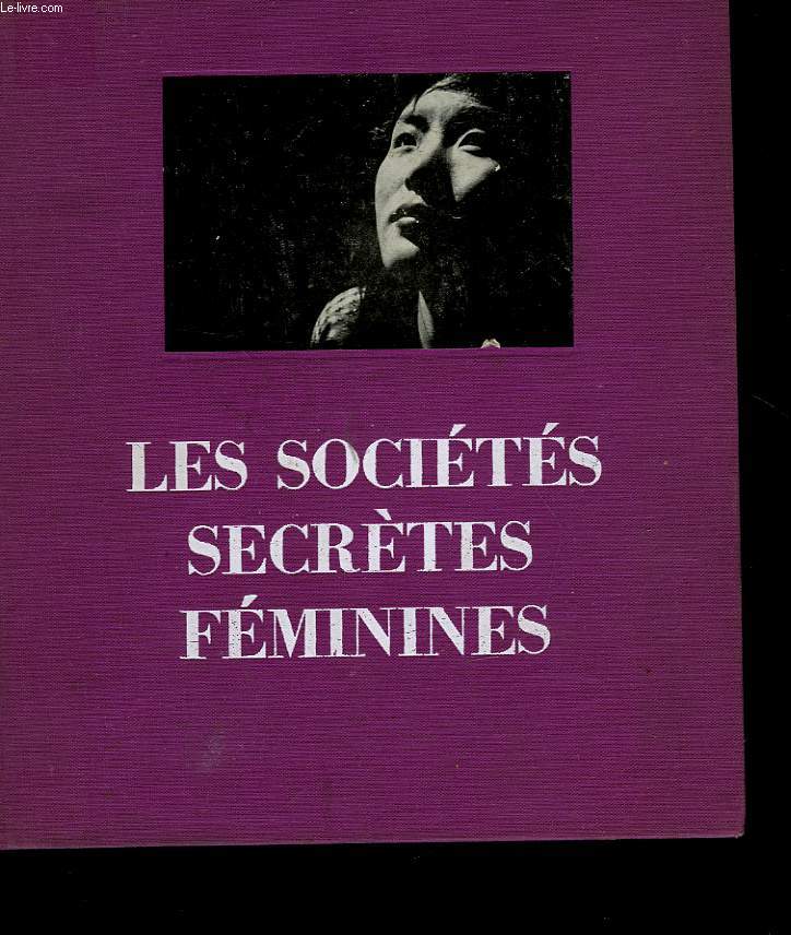 LES SOCIETES SECRETES FEMININES