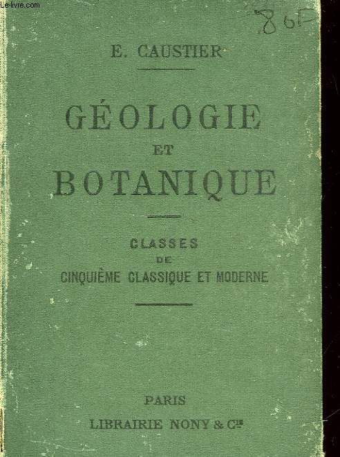 GEOLOGIE ET BOTANIQUE - CLASSE DE CINQUIEME