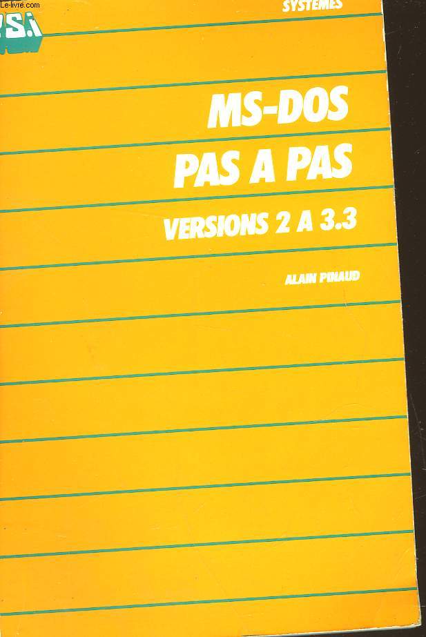 MS-DOS PAS A PAS VERSION 2 A 3.3