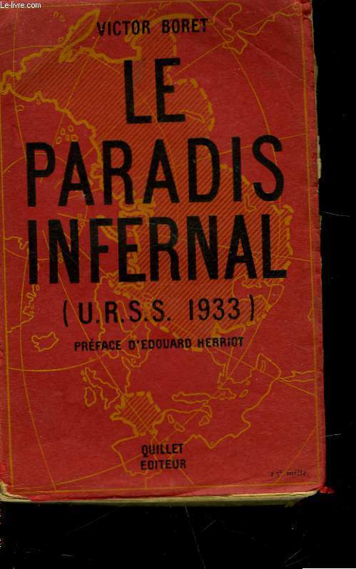 LE PARADIS INFERNAL - U.R.S.S. 1933