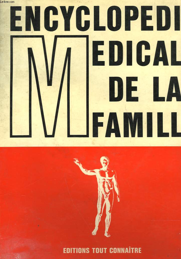 ENCYCLOPEDIE MEDICALE DE LA FAMILLE