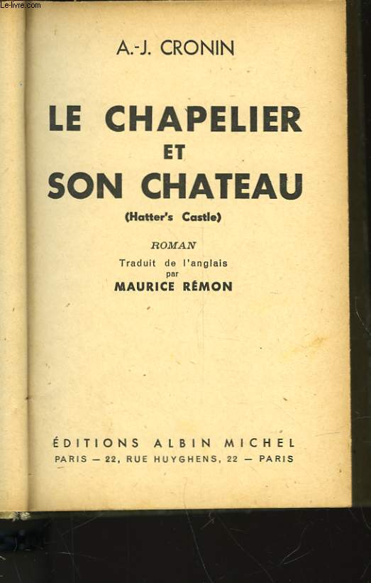 LE CHAPELIER ET SON CHATEAU - HATTER'S CASTLE