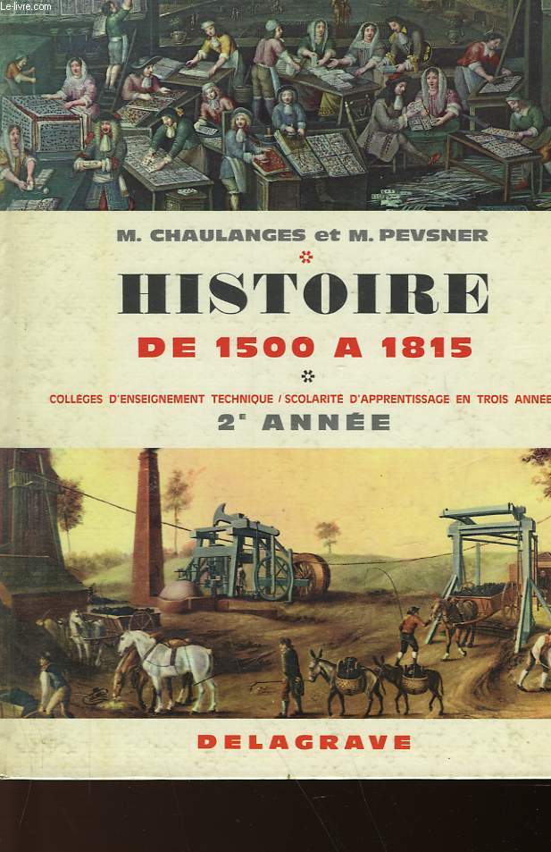 DOCUMENTS ET NOTIONS D'HISTOIRE - 2 ANNEE DE 1500 A 1815