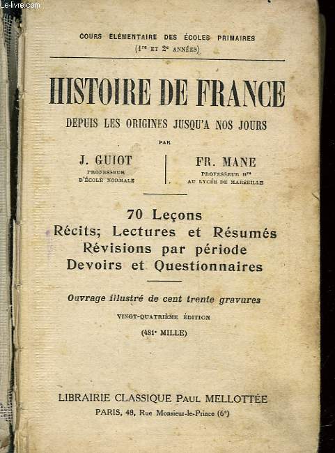 HISTOIRE DE FRANCE DEPUIS LES ORIGINES JUSQU'A NOS JOURS