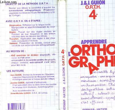 APPRENDRE L'ORTHOGRAPHE - 4