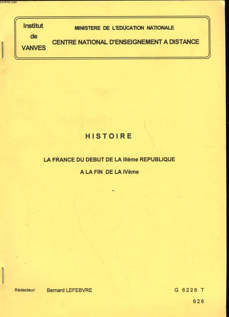 HISTOIRE - LA FRANCE DU DEBUT DE LA II REPUBLIQUE A LA FRIN DE LA IV