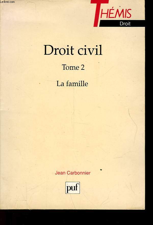 DROIT CIVIL - 2 - LA FAMILLE