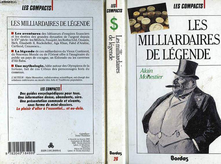 LES MILLIARDAIRES DE LEGENDES