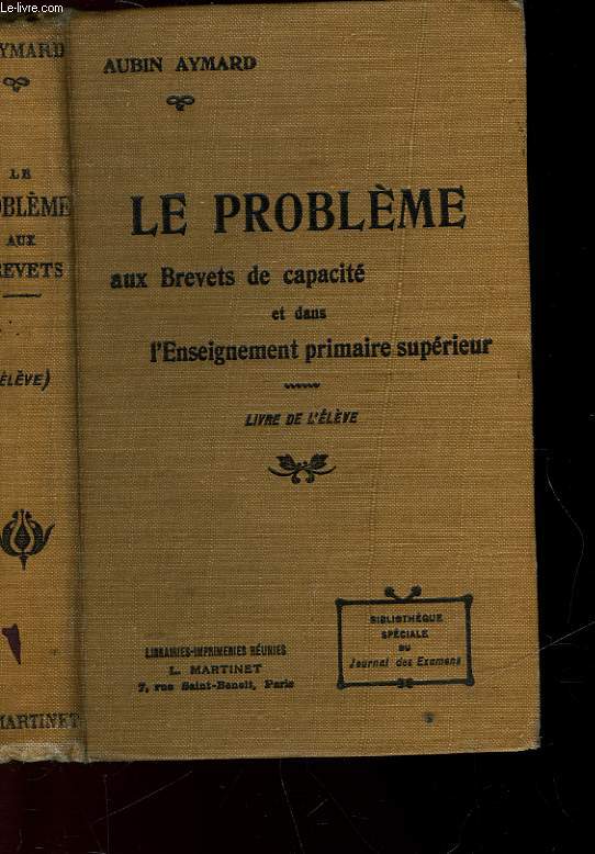 LE PROBLEME AUX BREVETS DE CAPACITE - LIVRE DE L'ELEVE