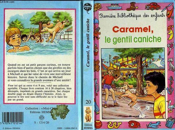 CARAMEL, LE GENTIL CANICHE