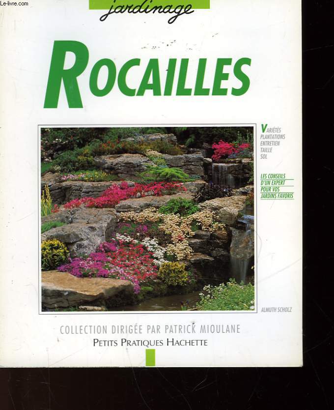ROCAILLES - AMENAGEMENT, PLANTATION