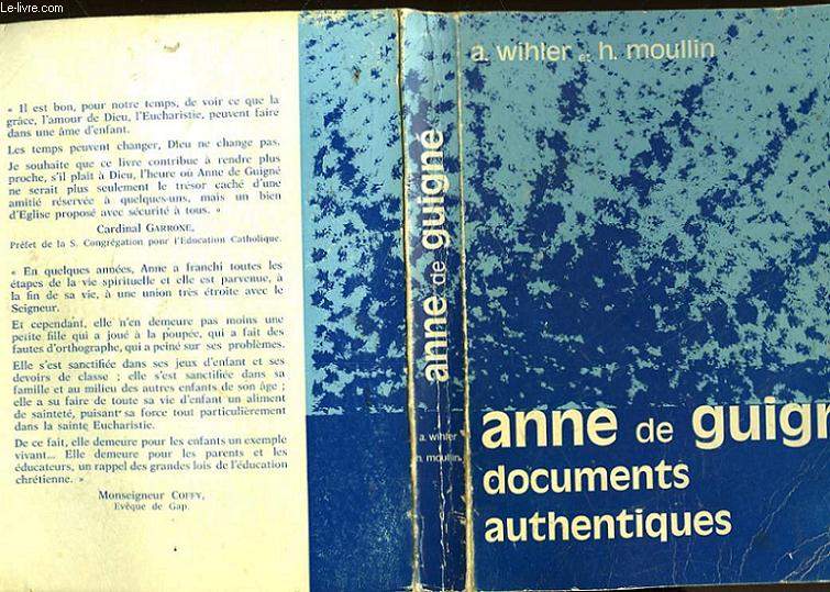 ANNE DE GUIDNE DOCUMENTS AUTHENTIQUES