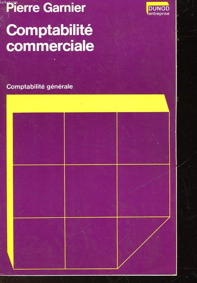 COMPTABILITE COMMERCIALE - COMPTABILITE GENERALE