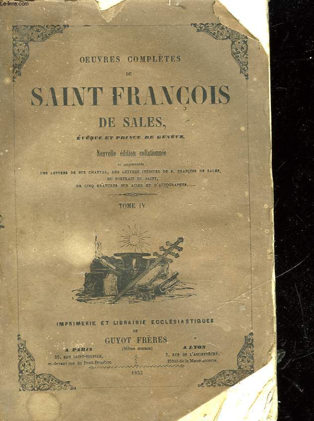 OEUVRES COMPLETES DE SAINT FRANCOIS DE SALES - TOME 4
