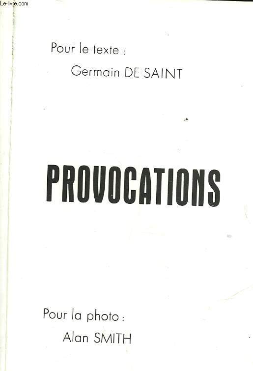 PROVOCATIONS