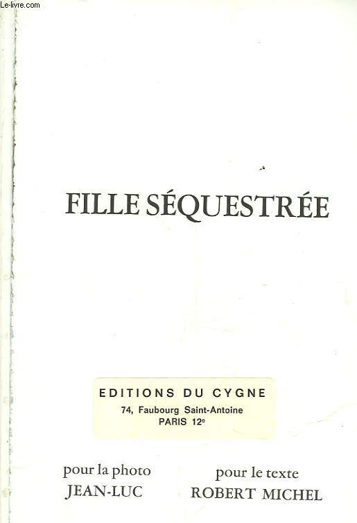 FILLE SEQUESTREE