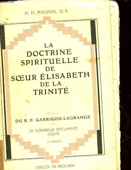 LA DOCTRINE SPIRITUELLE DE SOEUR ELISABETH DE LA TRINITE