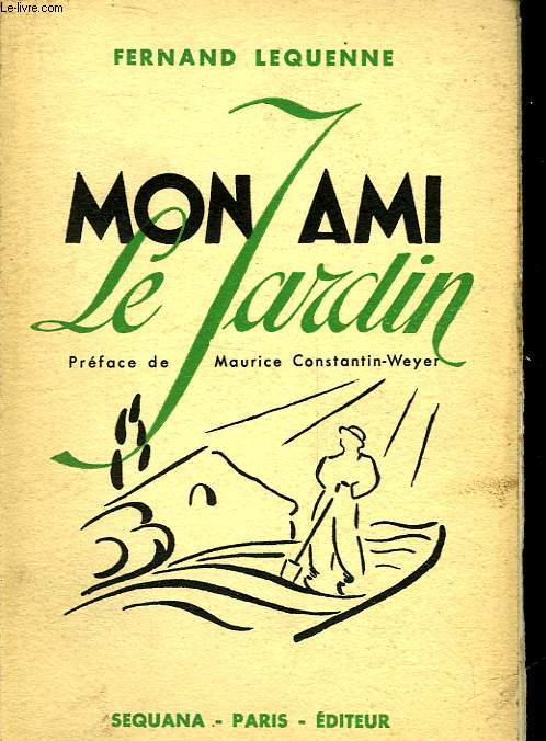 MON AMI LE JARDIN