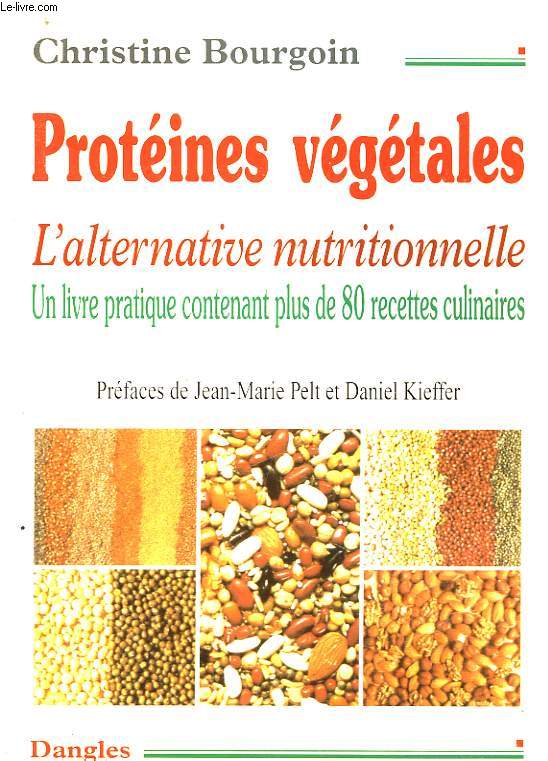 PROTEINES VEGETALES - L'ALTERNATIVE NUTRITIONNELLE