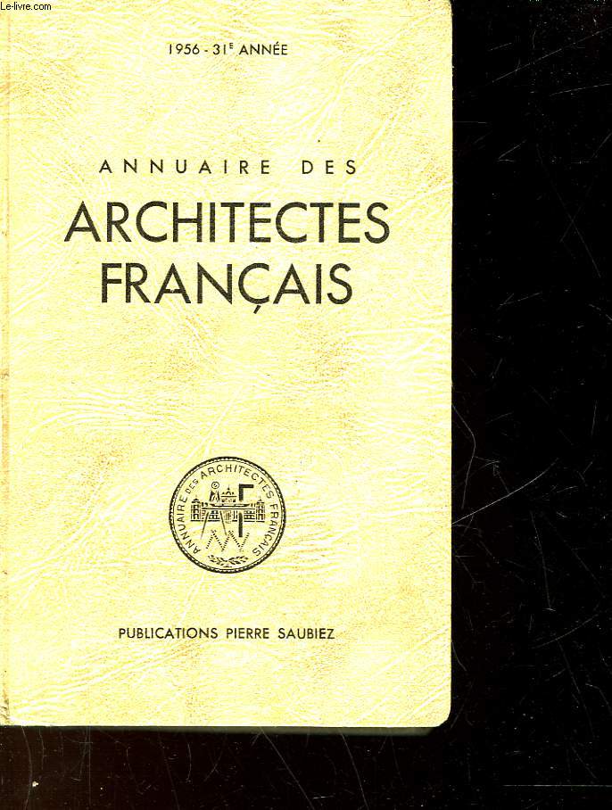 ANNUAIRE DES ARCHITECTES FRANCAIS - 31 ANNEE