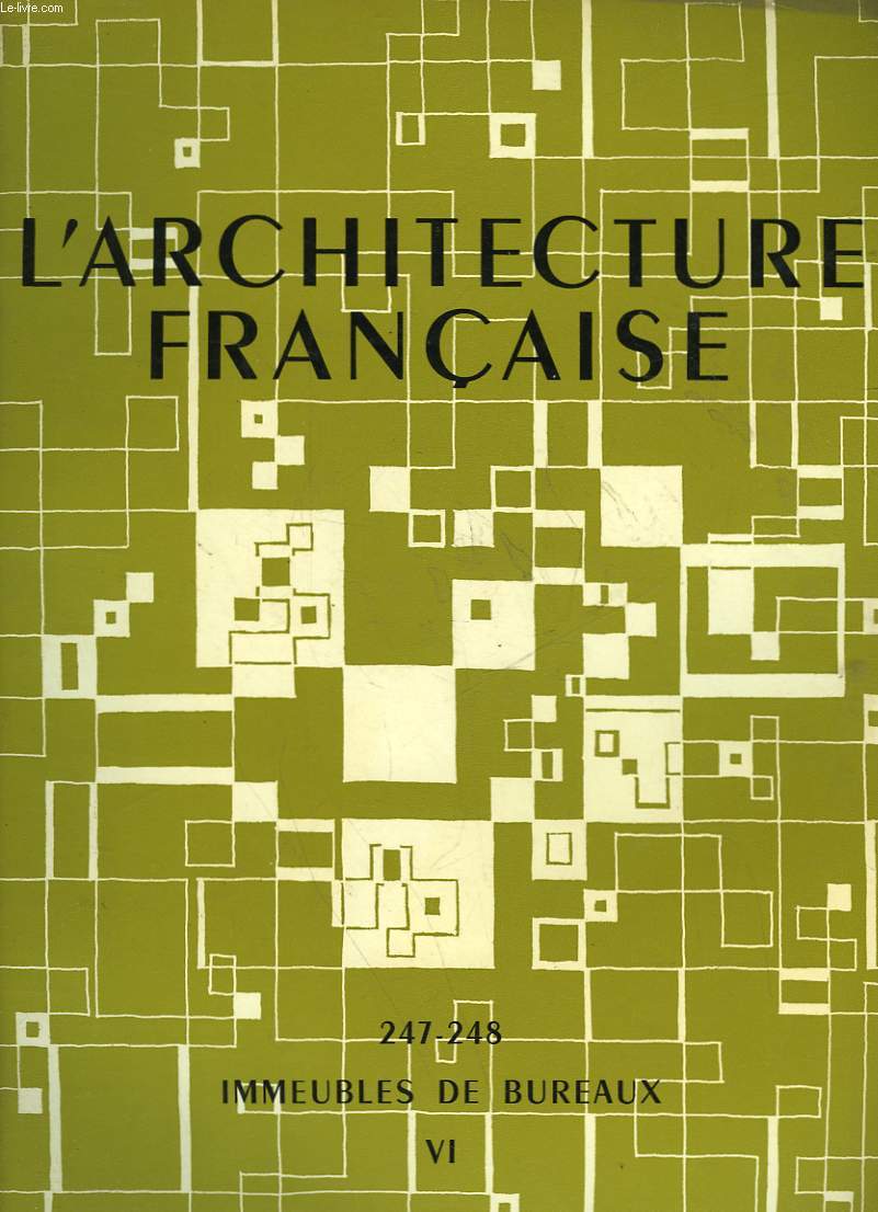 L'ARCHITECTURE FRANCAISE - N247-248