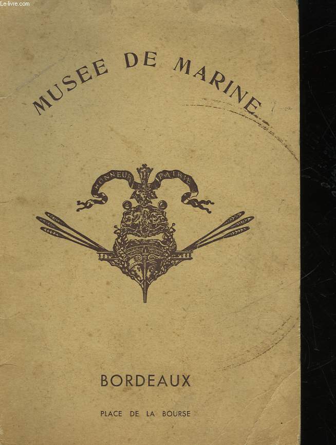 LE MUSEE DE LA MARINE DE BORDEAUX