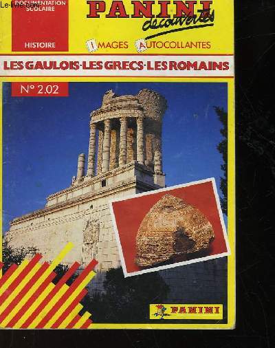 PANINI DECOUVERTE - N 2.02 - LES GAULOIS LES GRECS LES ROMAINS